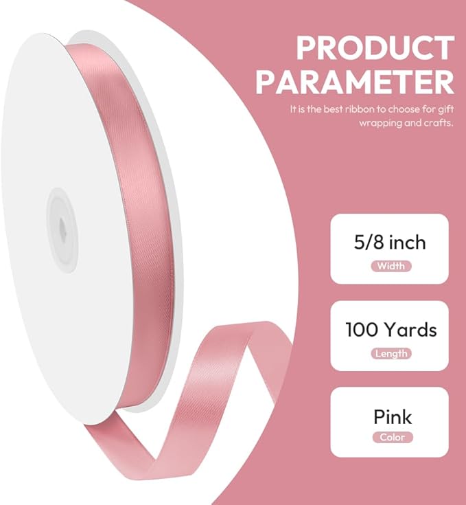 5/8" x 100 Yards Satin Ribbon - Pink Silk Ribbon with Spool - Ideal for Gift Wrapping, Floral Bouquets, Crafts, Wedding Party Decorations, Christmas and Sewing Projects