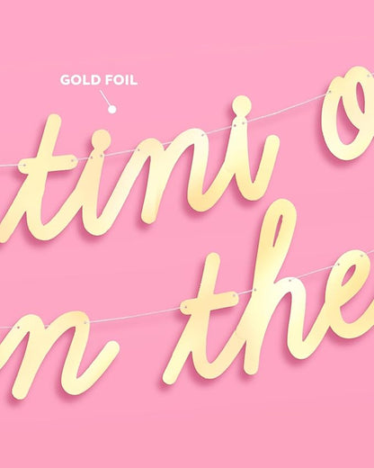 xo, Fetti Tini One On The Way Banner, Gold Foil - 4 Ft. | Baby Shower Decorations, Martini Sign, Gender Reveal Party Sign, Cocktail Photoshoot Backdrop