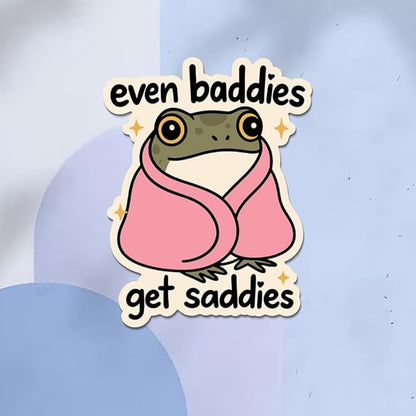 HANDICHI Design 5-Pack 5 Inch Even Baddies Get Saddies Frog Stickers – Funny Mental Health Vinyl Decal Set for Laptops, Water Bottles, Journals & Scrapbooks – Cute Baddie Sticker Pack