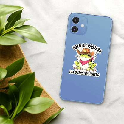 HANDICHI Design 5-Pack 6 Inch Hold On Partner I’m Overstimulated Stickers – Funny Meme Vinyl Decals for Water Bottles, Laptops, Journals, Scrapbooks – Sarcastic Gift for Frog Lovers