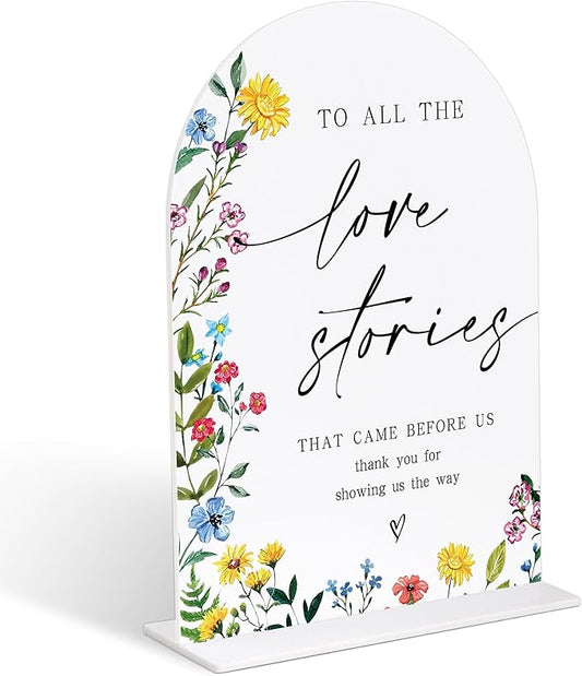Acrylic Wedding Signs To All The Love Stories That Came Before Us, 6x8" Floral Themed Arch Acrylic Dessert Table Decor, Love Is In Bloom & Baby In Bloom Decorations for Baby Shower Bridal Shower