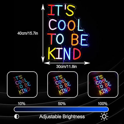 It's Cool To Be Kind Neon Sign Student Led Neon Light Powered by USB for Wall Decor Dimmable Be Kind Neon Light Sign for Classroom Bedroom Office Club Shop Bar School (Multicolored)