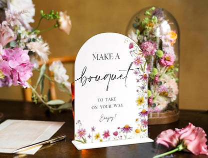 6x8" Make a Bouquet Sign for Wedding Table Decor, Wild Flower Arch Acrylic Wedding Signs for Reception, Floral Bridal Shower Engagement Party Decor for Baby In Bloom Baby Shower Decorations