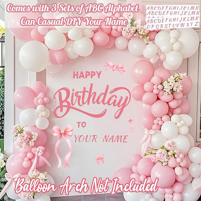 Custom Name Happy Birthday Signs for Backdrop Sweet Girl Birthday Party Vinyl Stickers for Pink Bow Balloon Arch Decoration Women Happy Birthdays Letters Banner Photo Background Sticker Party Supplies